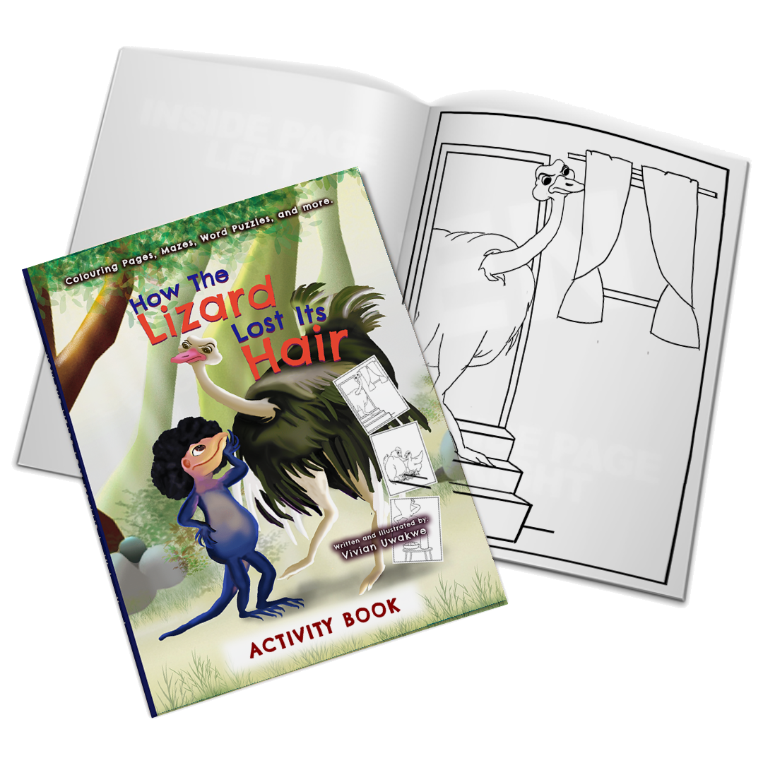 How The Lizard Lost Its Hair - ACTIVITY BOOK (Told Like An African Folktale) by Vivian Uwakwe